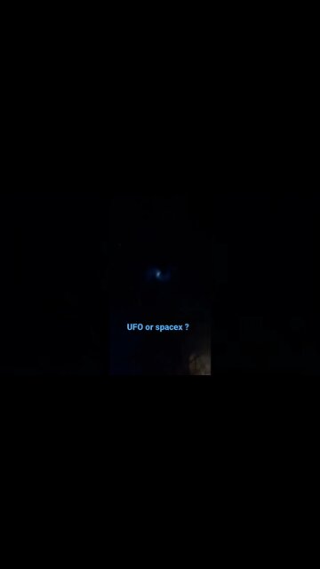 Space X or UFO/UAP pretty wild