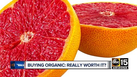 Smart Shopper: When is buying organic worth the money?