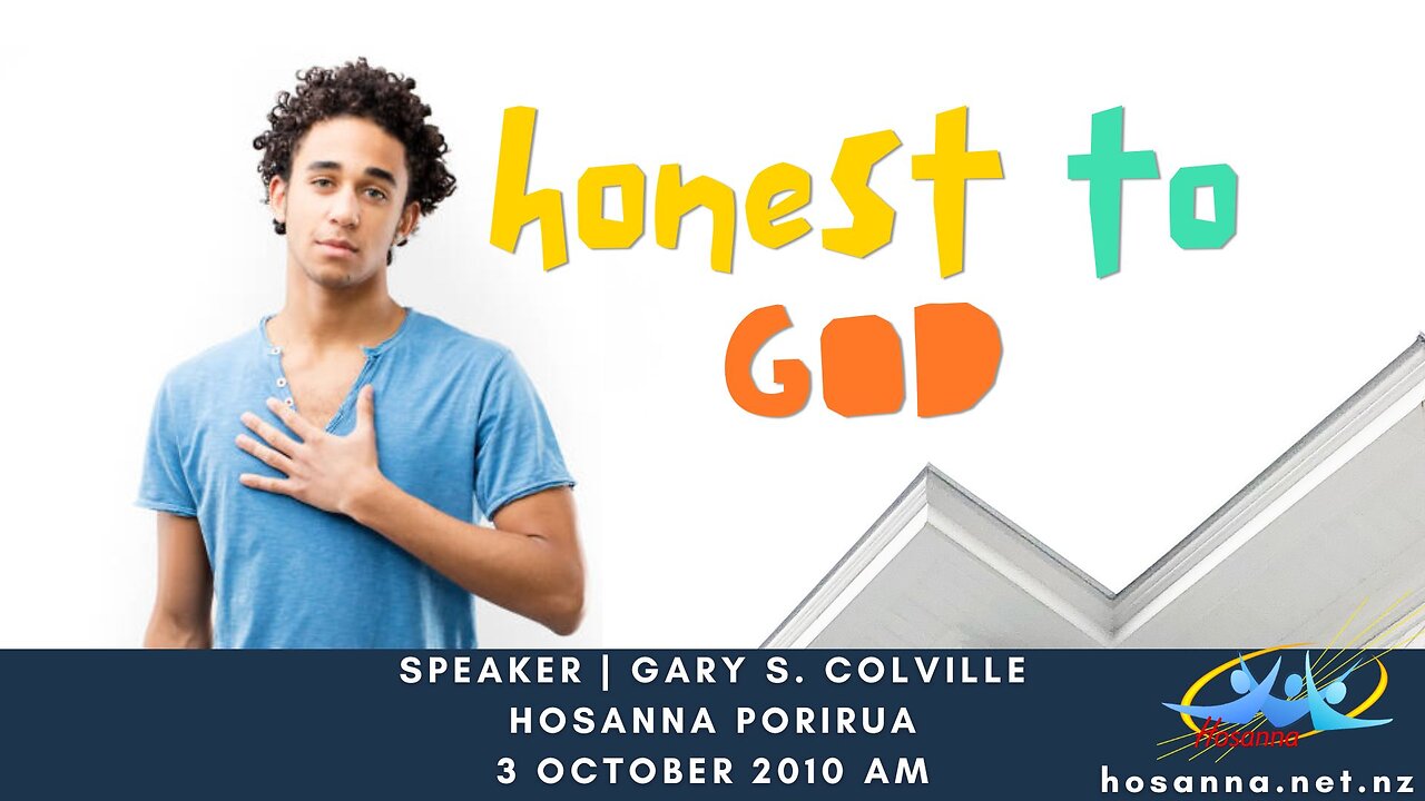 Honest to God (Gary Colville) | Hosanna Porirua