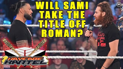 Is Sami Zayn Going to Take the Title Off of Roman Reigns?