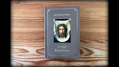 Mówiąc krótko: Droga krzyżowa z abp. Fultonem J. Sheenem