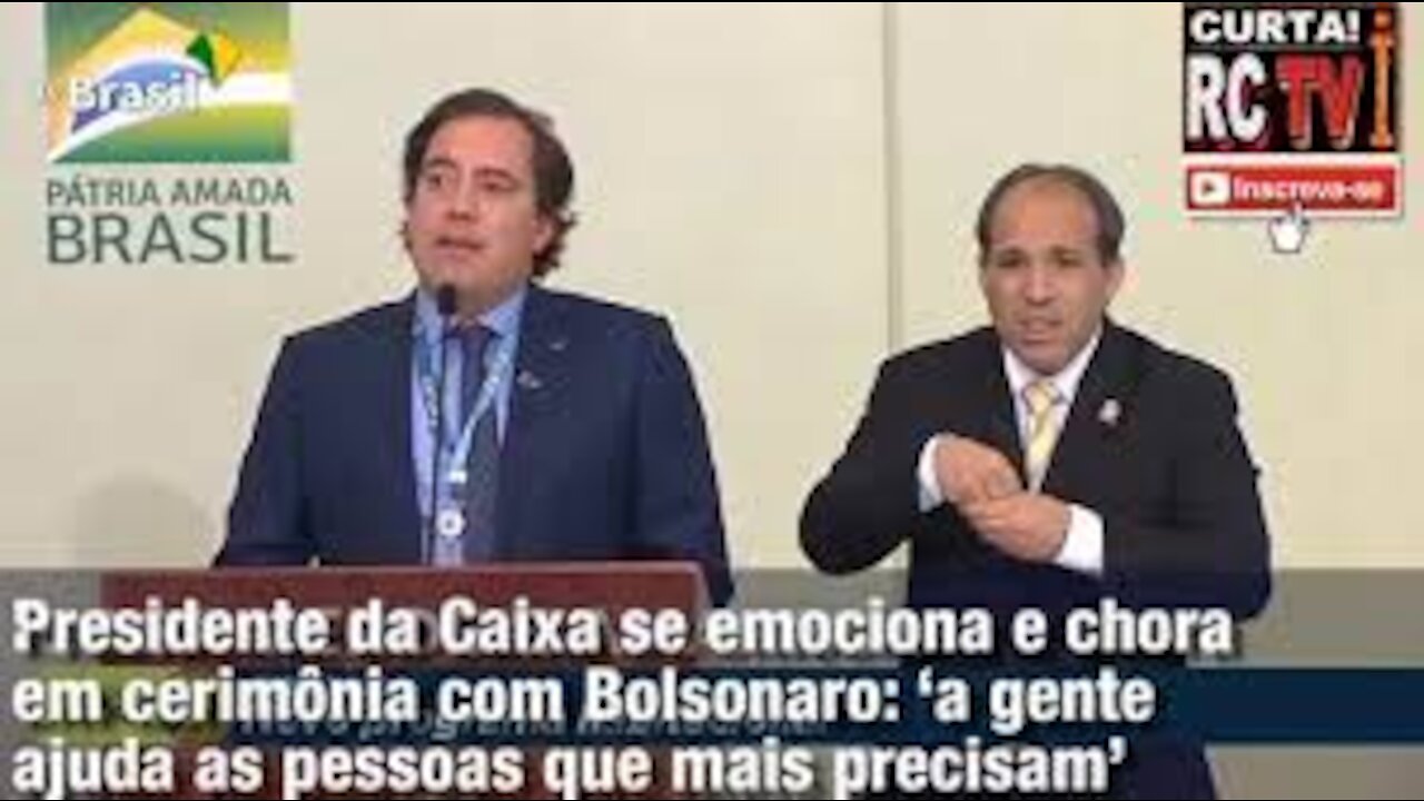 Eu vou te mostrar porque da emoção do presidente da Caixa Economica