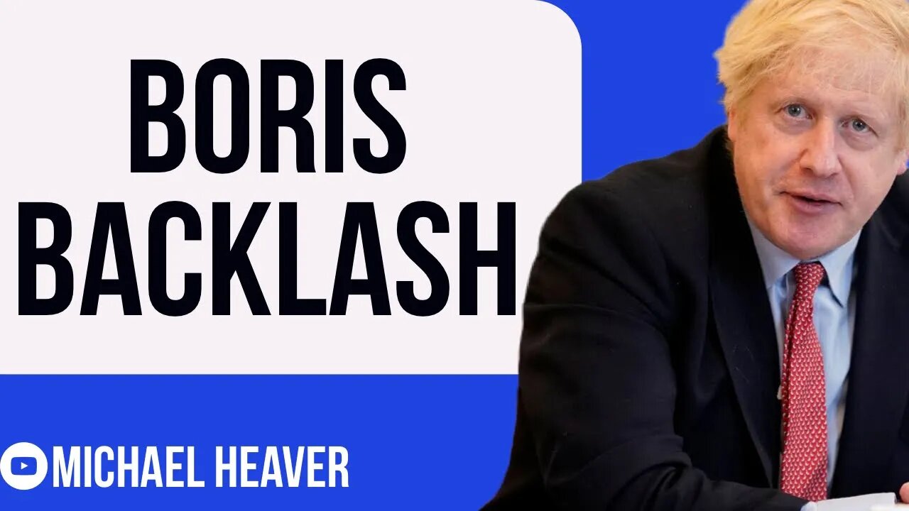 Tories Face Boris BACKLASH