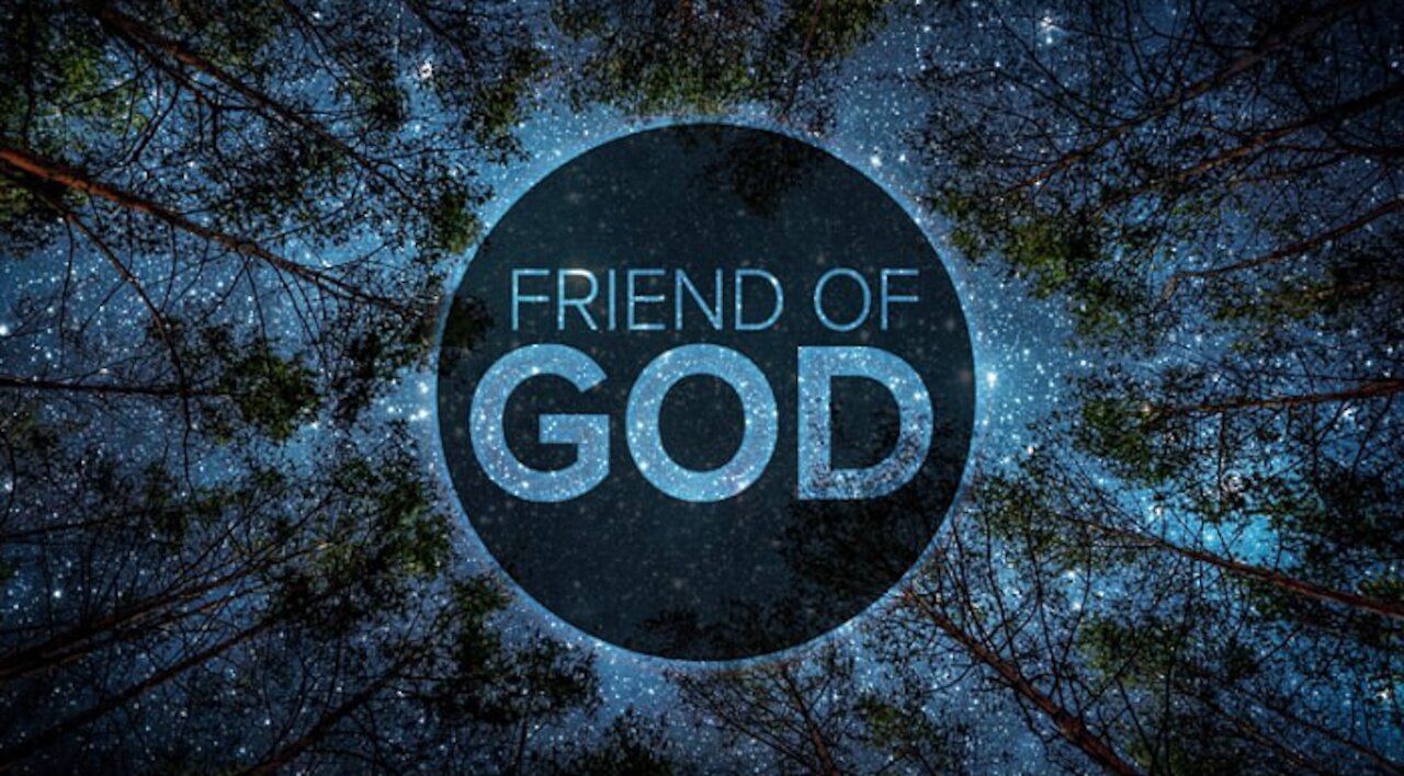 How to be a Friend of God, Part 2 With Susan Davis