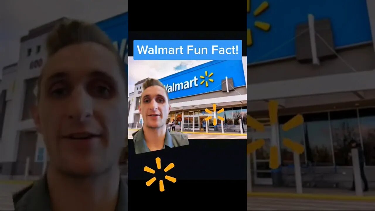 Walmart Fun Fact