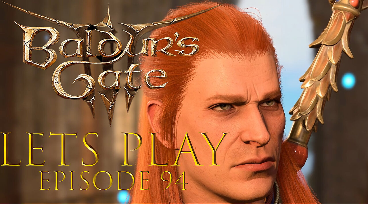 Baldur's Gate 3 Episode 94