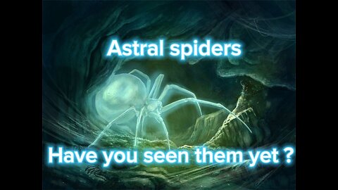 Astral spiders 🕷