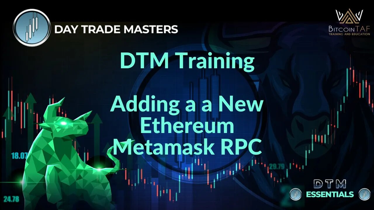 DTM Training - Adding a New Ethereum Metamask RPC