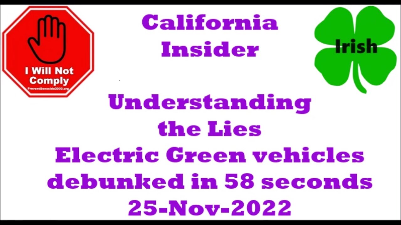 Electric Green Vehicles Debunked in 58 Seconds 25-Nov-2022