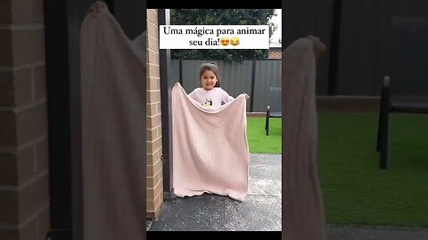 Mágica para alegrar o seu dia!