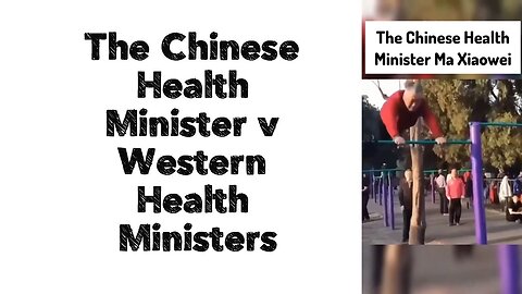 The Chinese Health Minister v Western Health Ministers