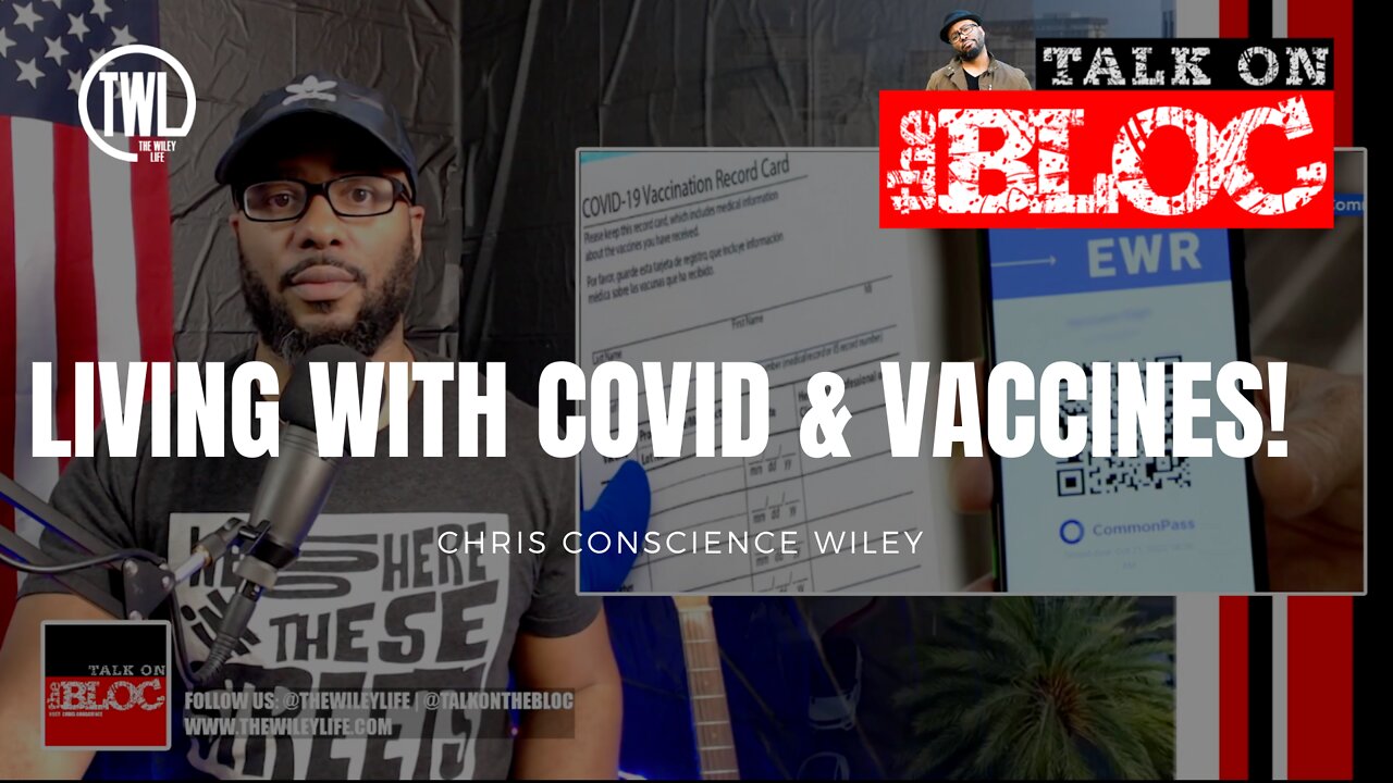 Living With Covid & Vaccines