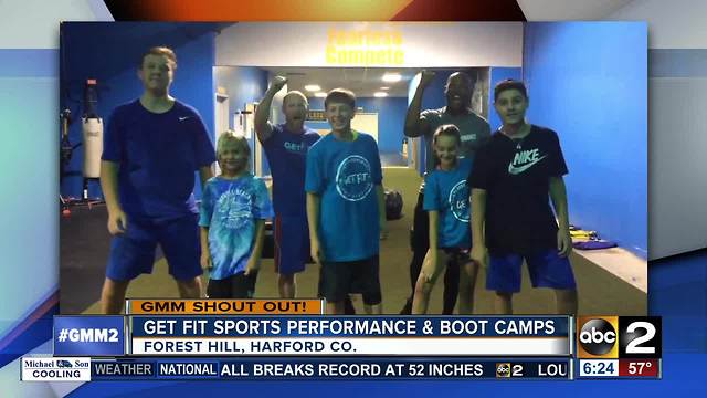Get up with Get Fit Sports Performance & Boot Camp's shout out