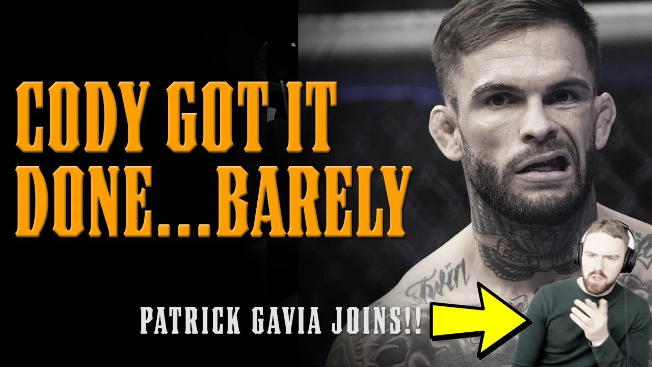 Cody Garbrandt's TERRIFYING Performance. An HONEST Breakdown of his UFC 285 Fight w/ PATRICK GAVIA