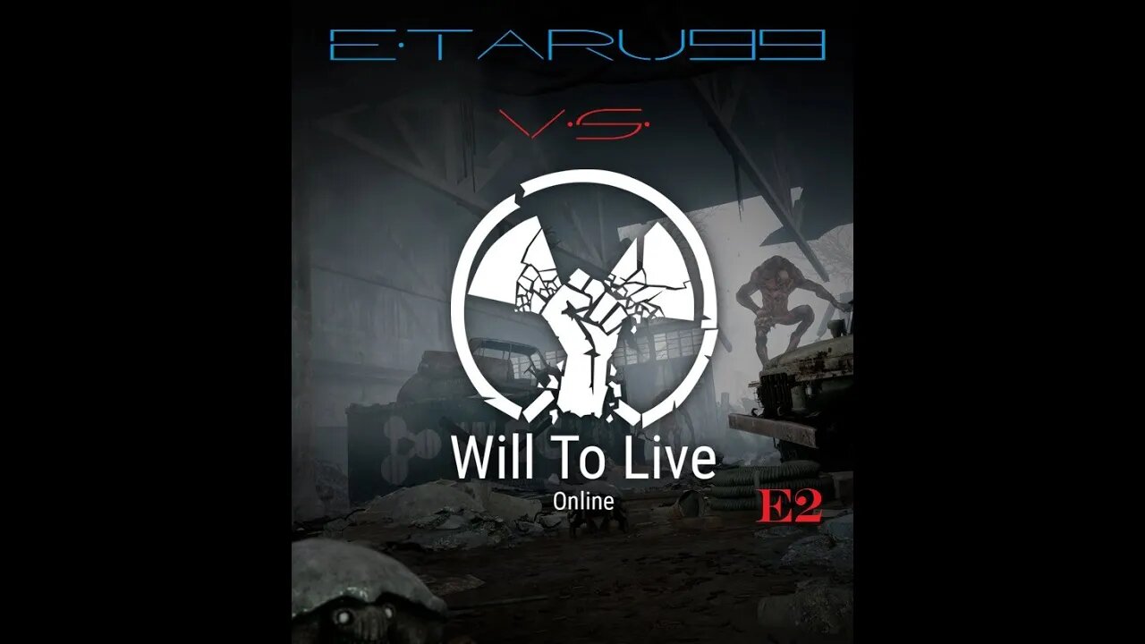 Will to live E2