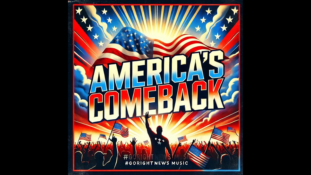 America's Comeback #GoRightNews Music #PeterBoykinSings