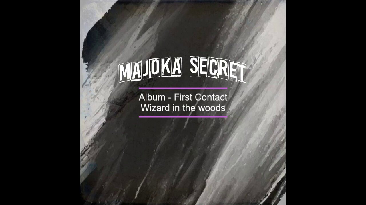 MaJoKa Secret 2022 First Contact - Wizard in the woods