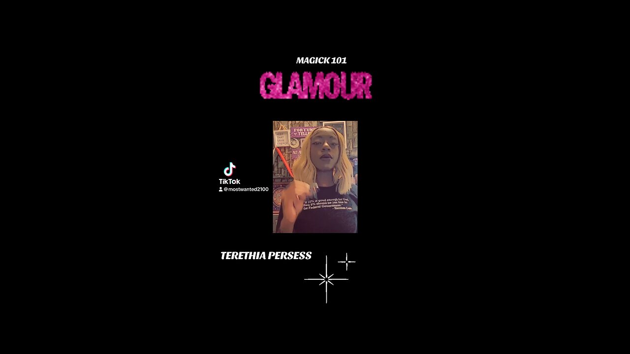 GLAMOUR MAGICK