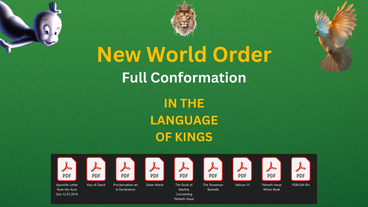 New World Order Full Conformation in the Language of Kings.