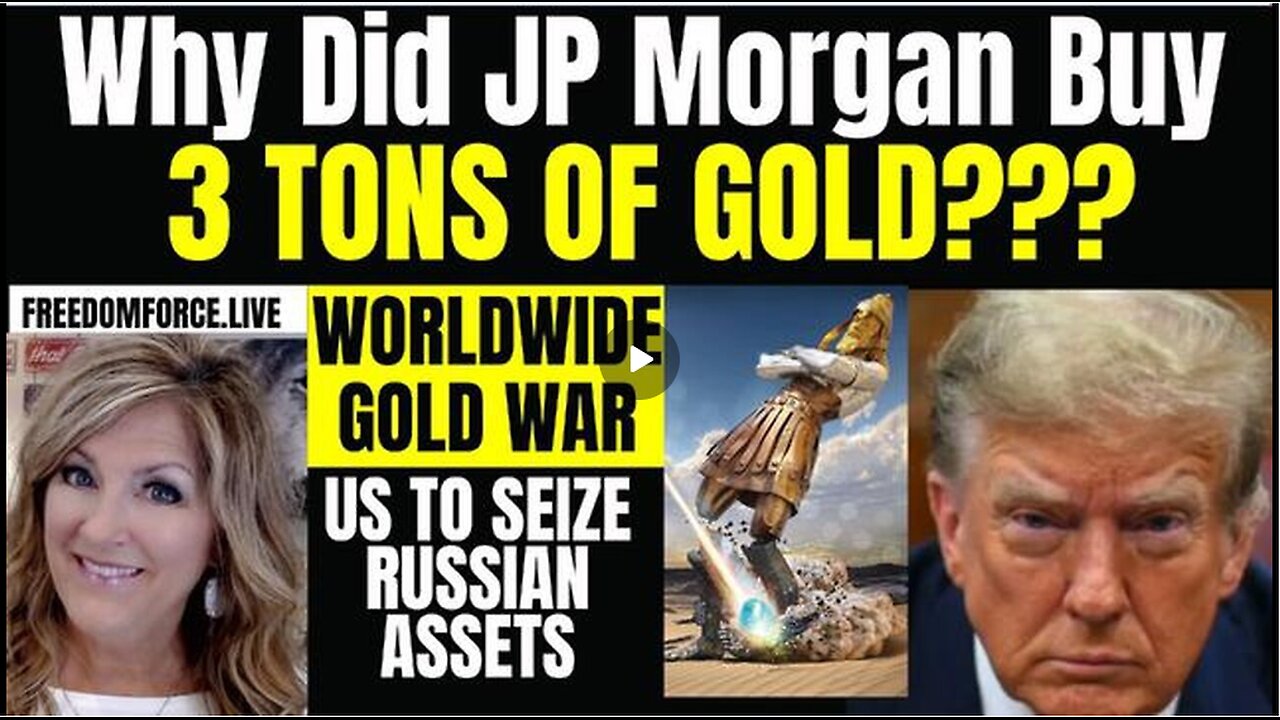 WHY DID JP MORGAN BUY 3 TONS OF GOLD?? WW GOLD WAR 5-5-24 11 AM CST