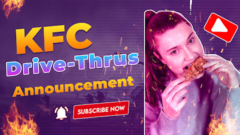 Reh Dogg's Random Thoughts - KFC Drive Thrus Announcement
