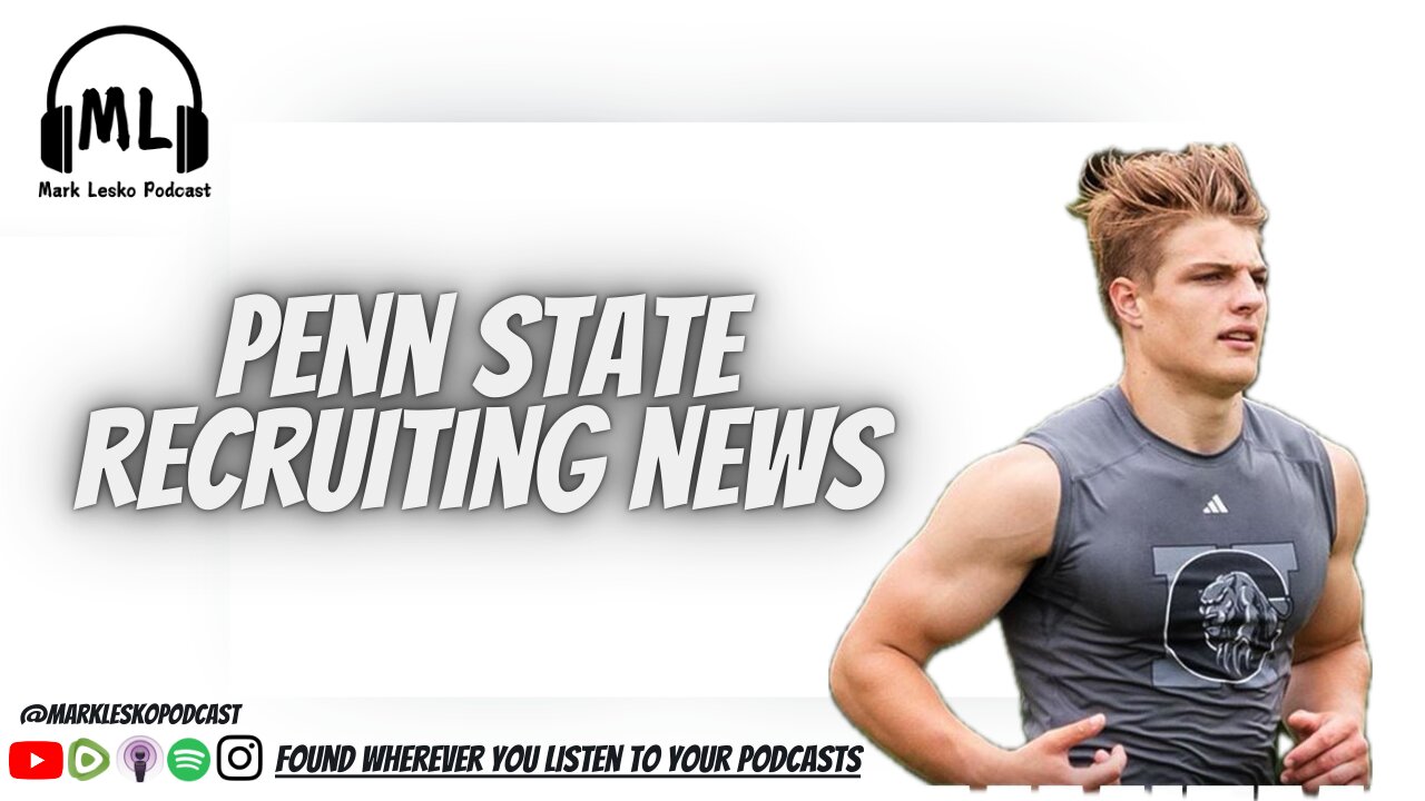 Penn State recruiting news 10/19/24 || Mark Lesko Pod clips #pennstatefootball