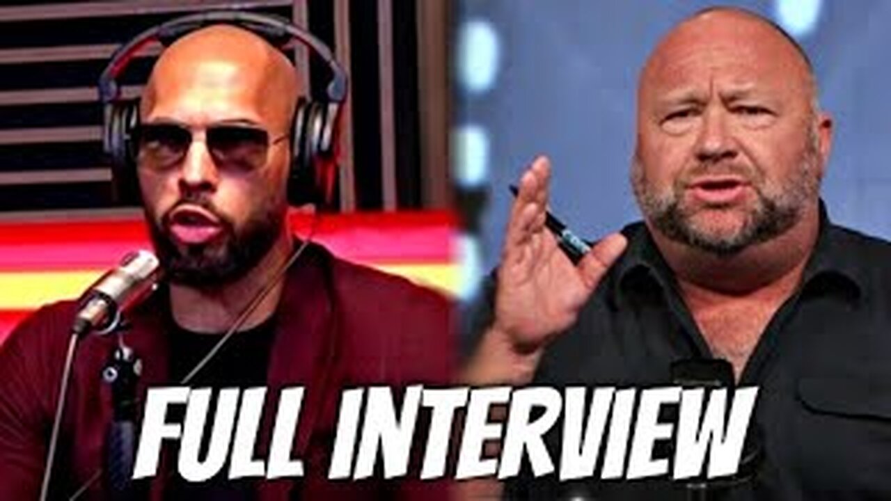 Andrew Tate VS Alex Jones (Full Interview)