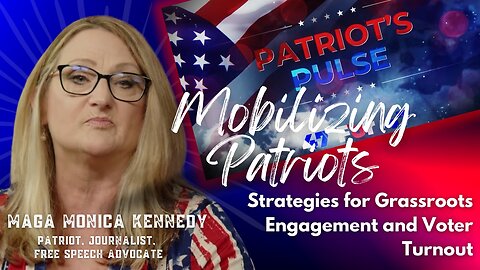 EP. 2 | Calling All Patriots! Stand Boldly—Your Vote Matters