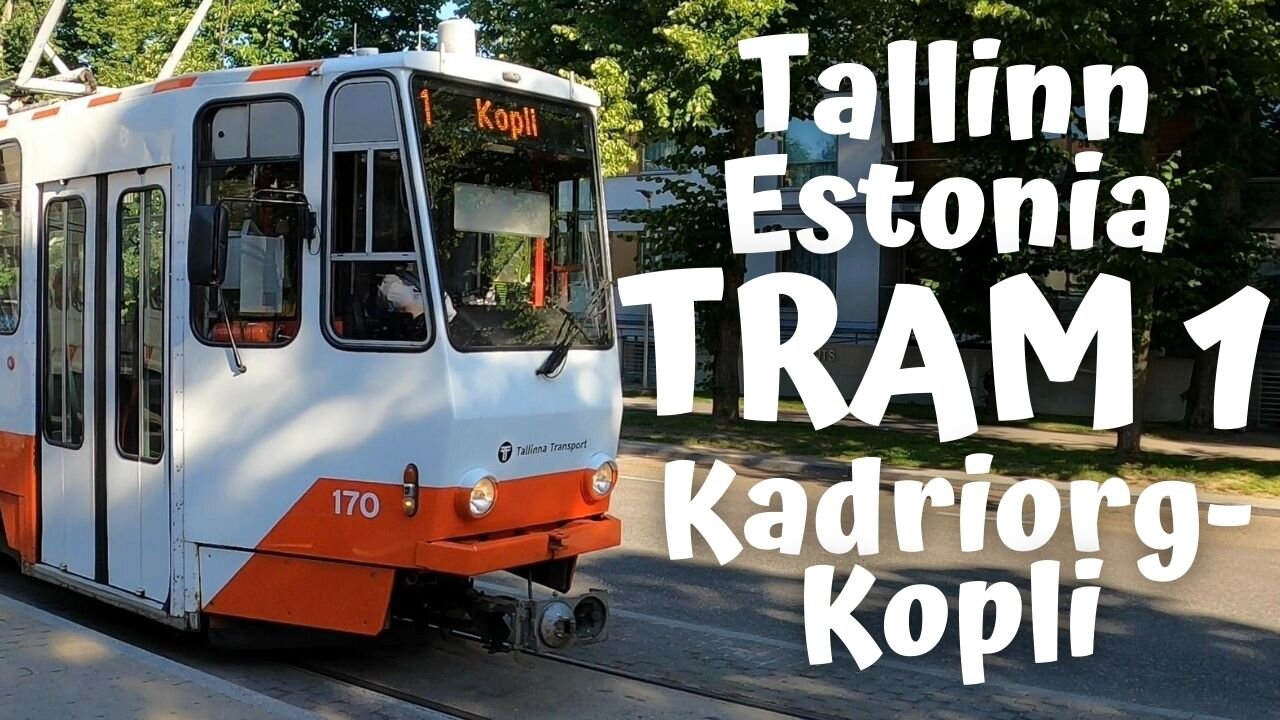 Estonia Tallinn Tram 1 Kadriorg - Kopli [4K]