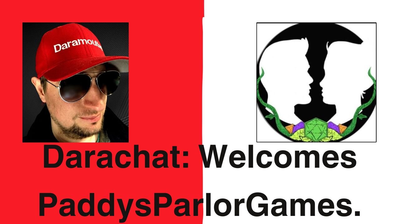 Darachat: Welcomes PaddysParlorGames.