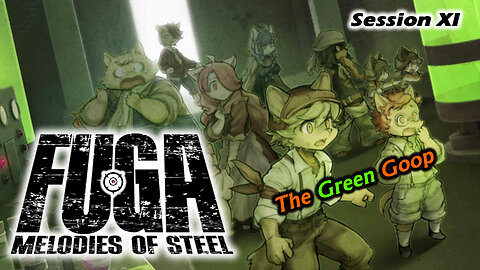 Bringing Down The Fat-Cat | Fuga: Melodies of Steel [NG+] (Session XI)