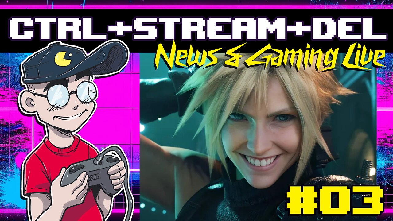 Square-Enix RESETS, Helldivers 2 Drama, Consoles vs. PC | CTRL+STREAM+DEL Livestream #03