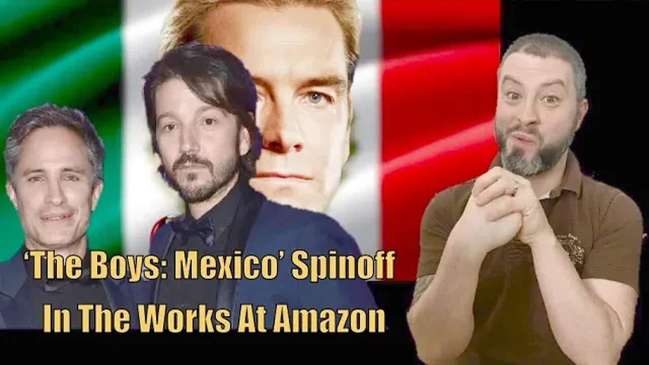 ‘The Boys: Mexico’ Spinoff In Works At Amazon Diego Luna & Gael García Bernal Involved