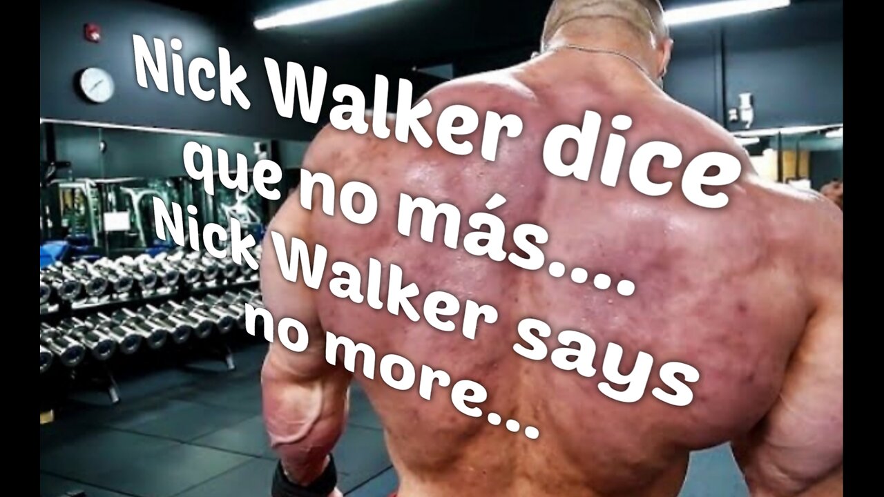 Nick Walker dice que no más....Nick Walker says no more...