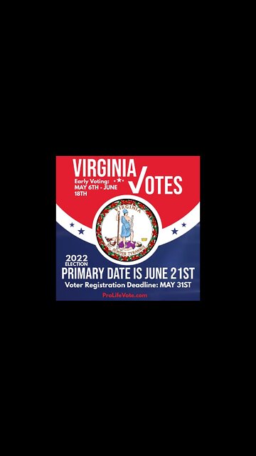 Virginia Voter Registration Deadline and Primary Date