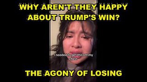 Many Are Not Happy About Trump Winning - Can't Understand Why. - Listen To A Few of The Reasons