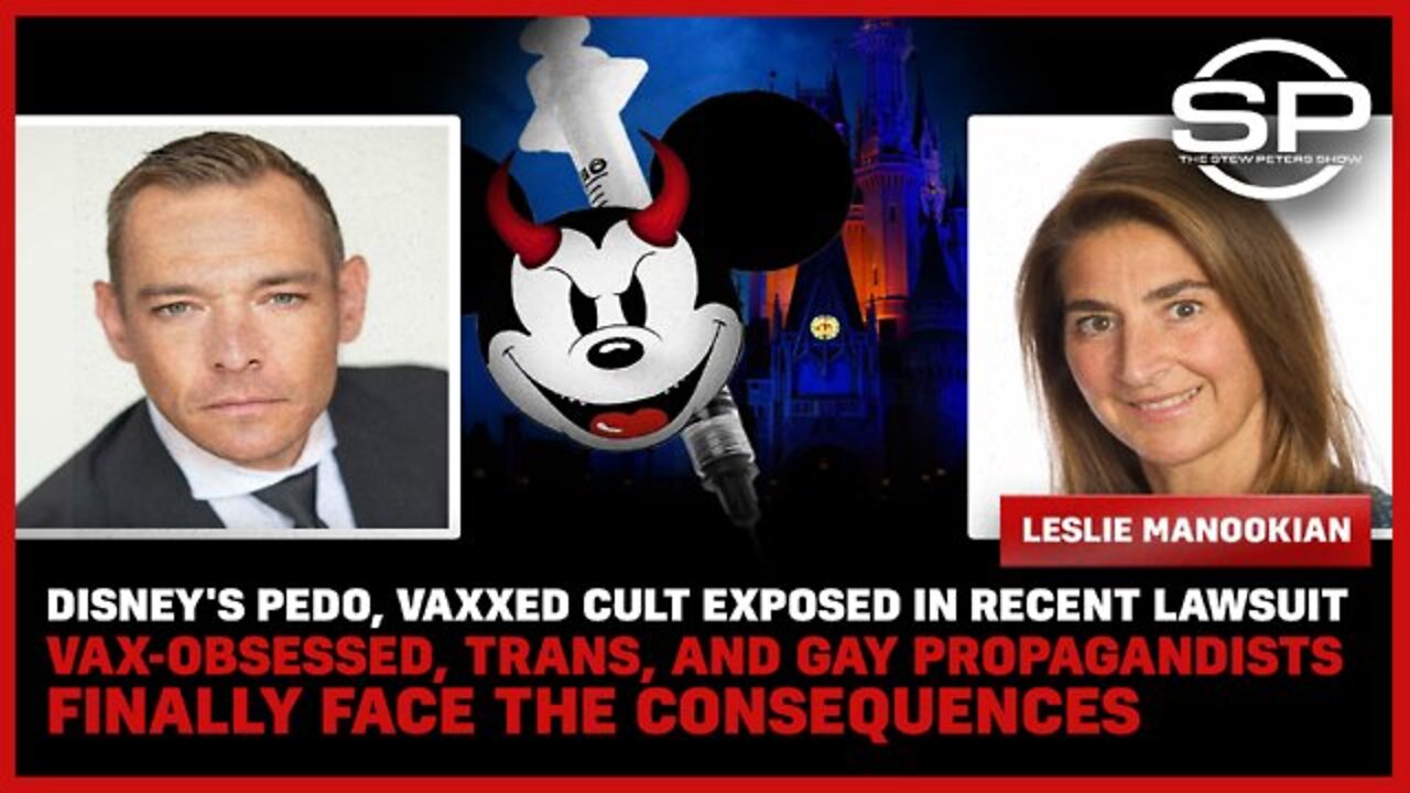 Stew Peters: Disney's Pedo, Vaxxed Cult Exposed: Vax-Obsessed, Trans, And Gays Finally Face The Consequences