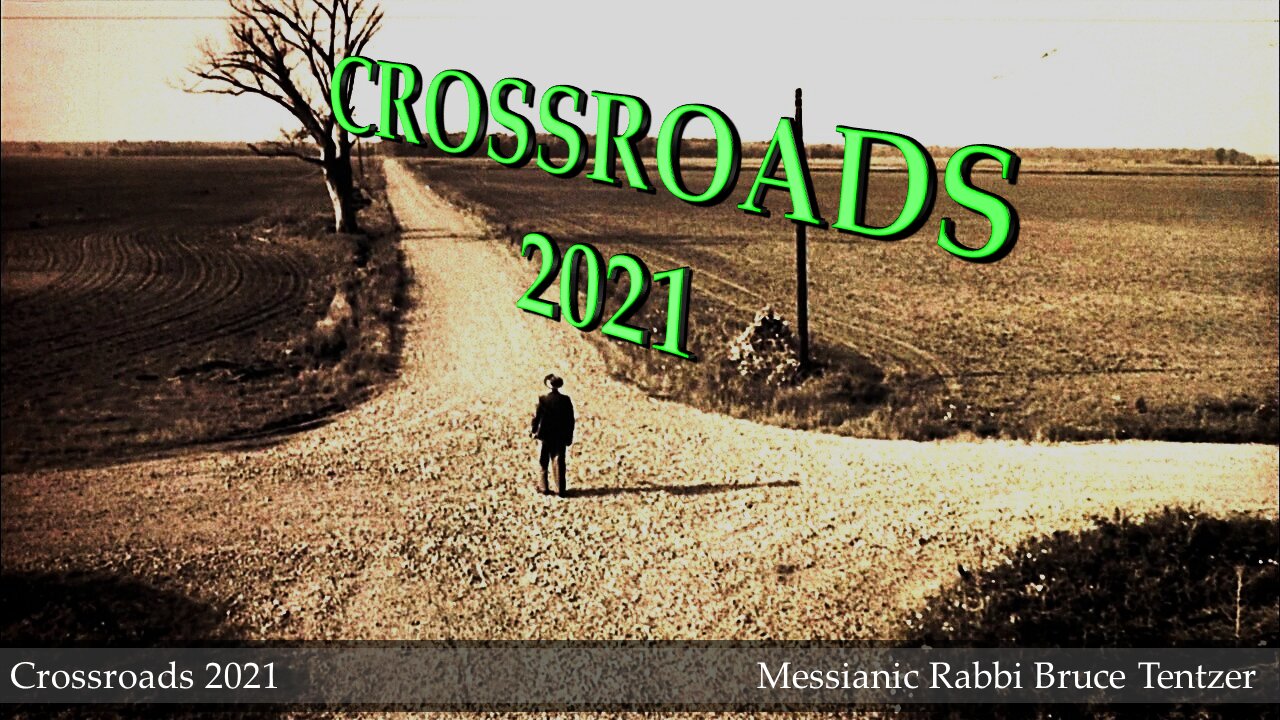 We are at a Crossroads 2021