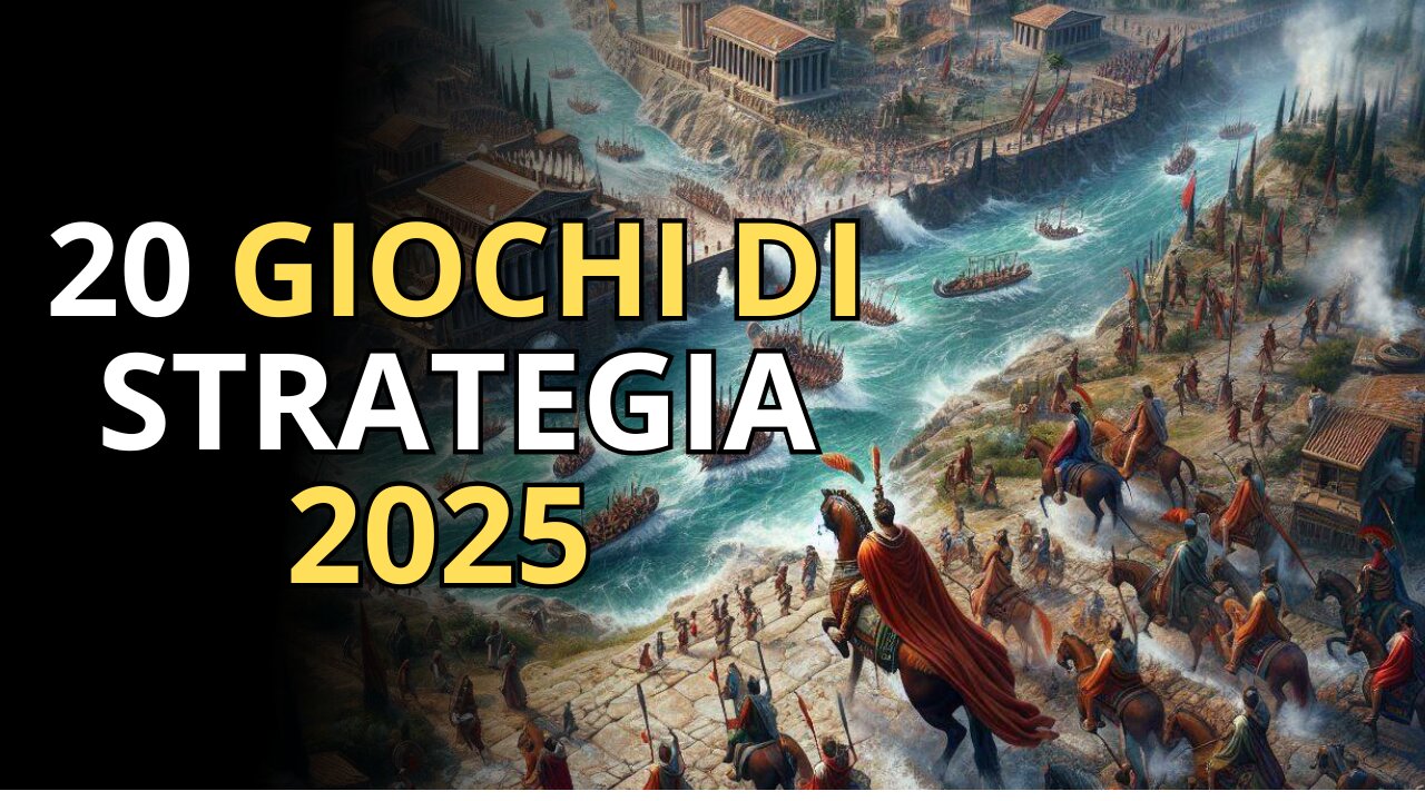 TOP 20 Videogiochi di STRATEGIA in Uscita 2025