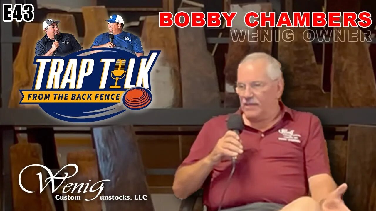 Wenig owner Bobby Chambers - Trap Talk E43