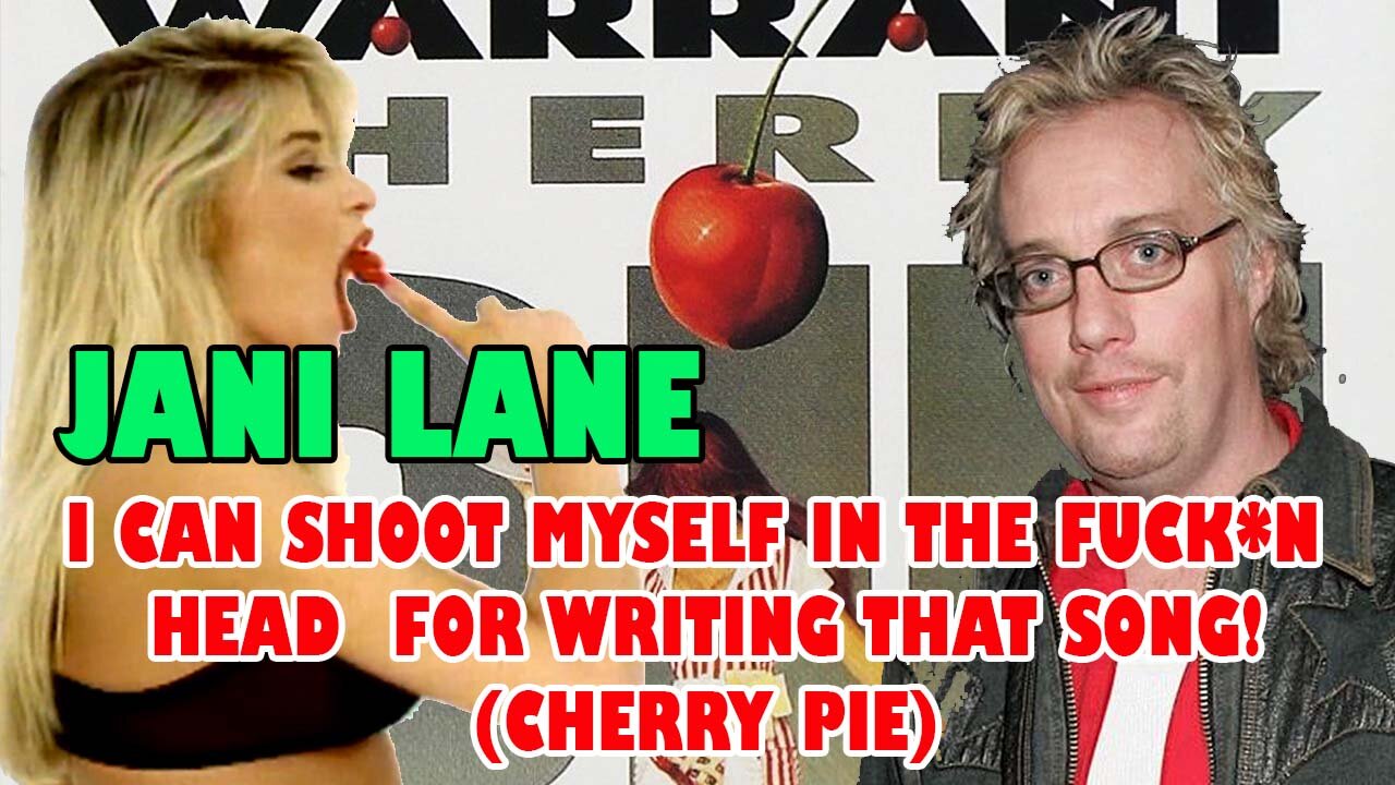 Warrant Jani Lane . I can shoot myself for writing Cherry Pie.