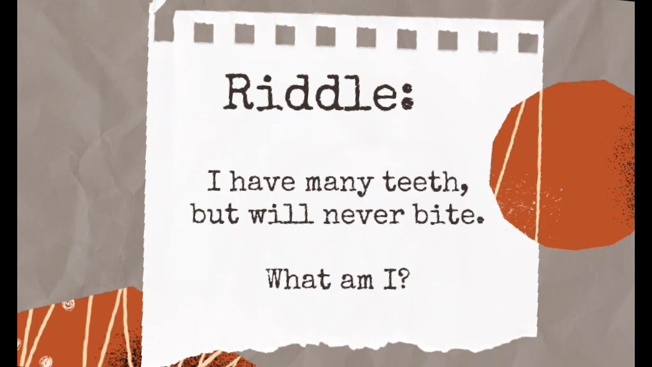 I have many teeth but i cannot bite./ Riddle