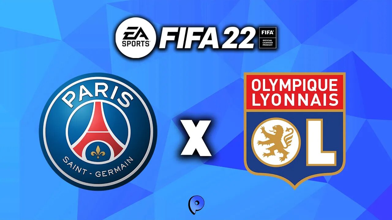 Fifa 22 - PSG x Lyon