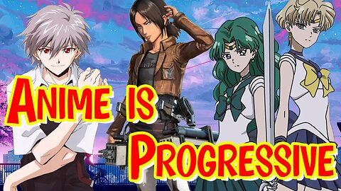 Anime Is More Progressive But Woke People Hate it #anime