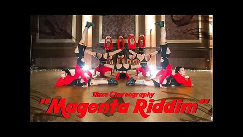 TINZE TWERKERS | "Magenta Riddim"