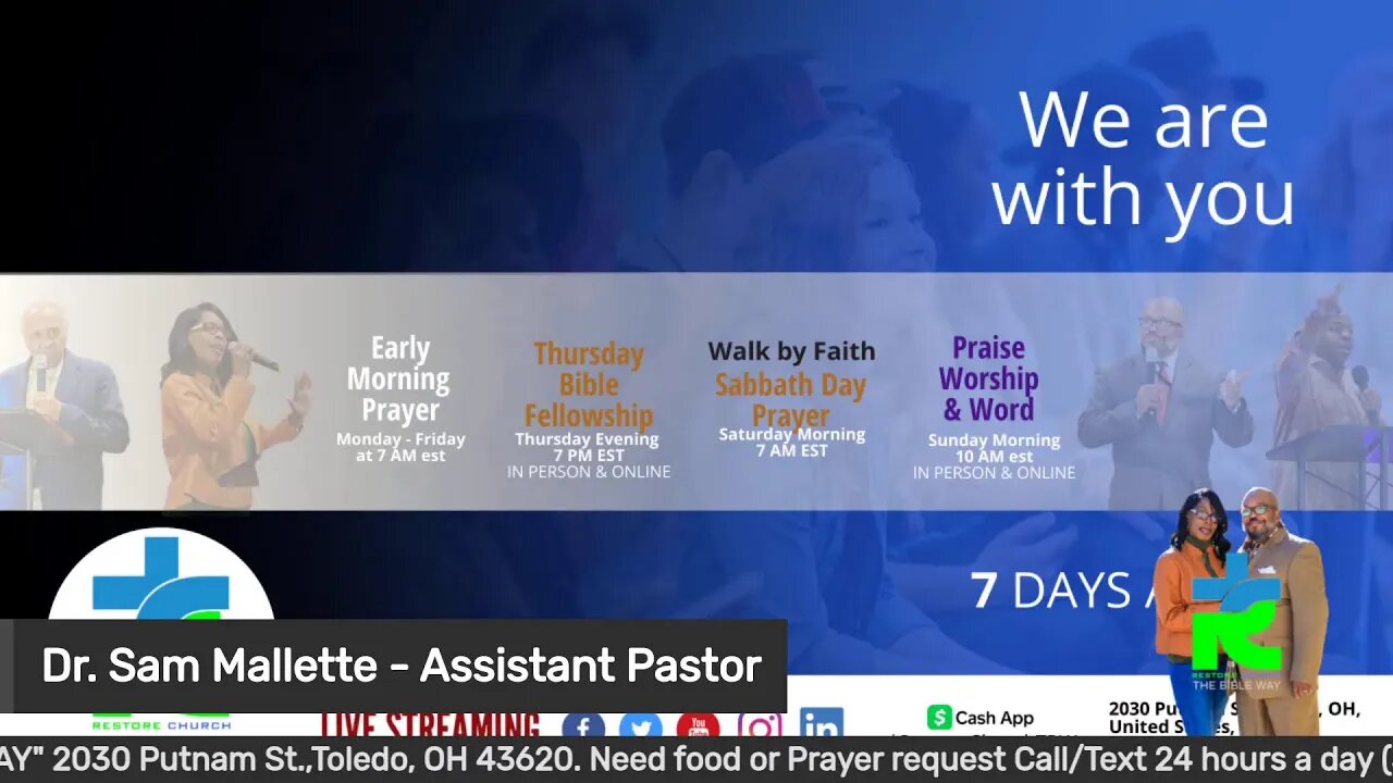 THURSDAY BIBLE FELLOWSHIP @ 7PM Restore Church THE BIBLE WAY
