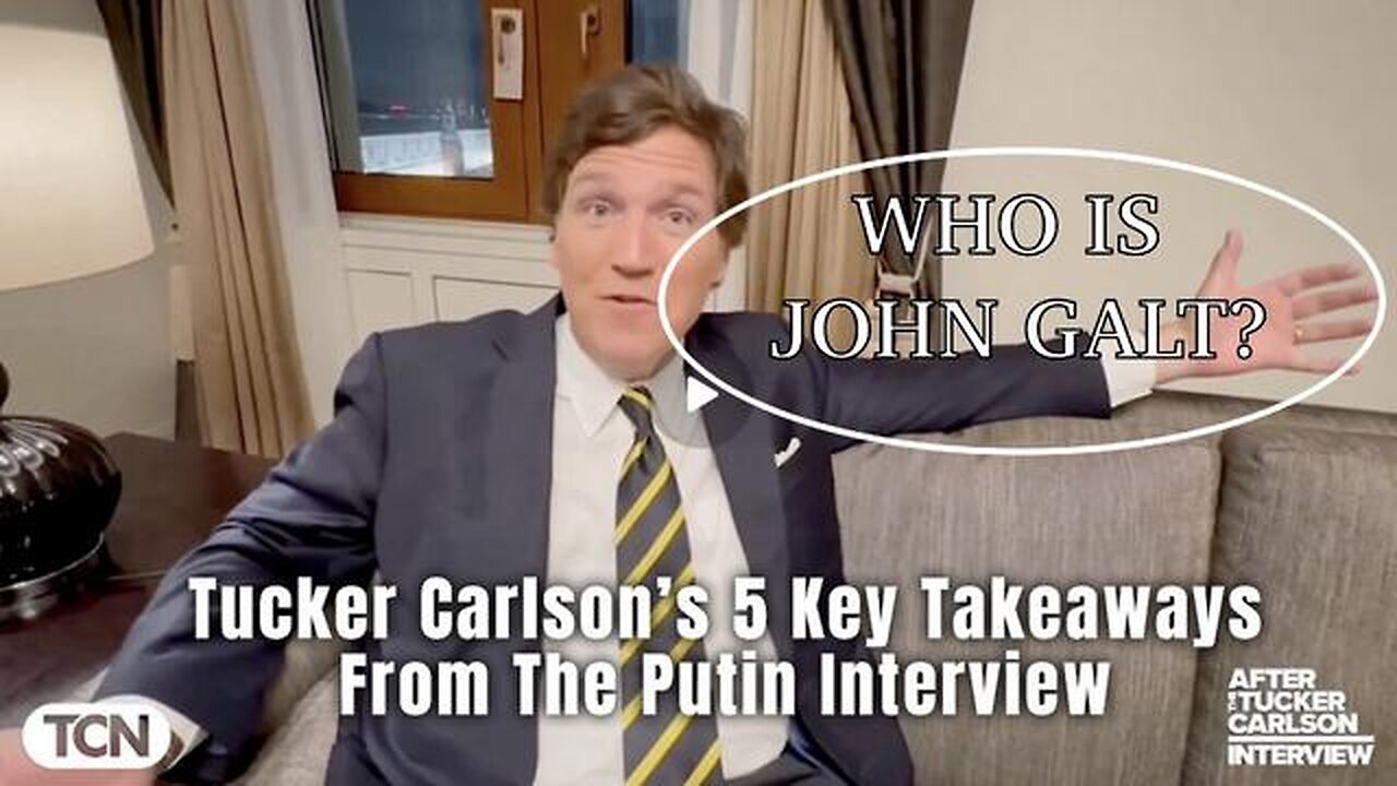 TUCKER CARLSON PROVIDES HIS INSIGHT INTO THE PUTIN INTERVIEW. VERY INTERESTING. TY JGANON, SGANON