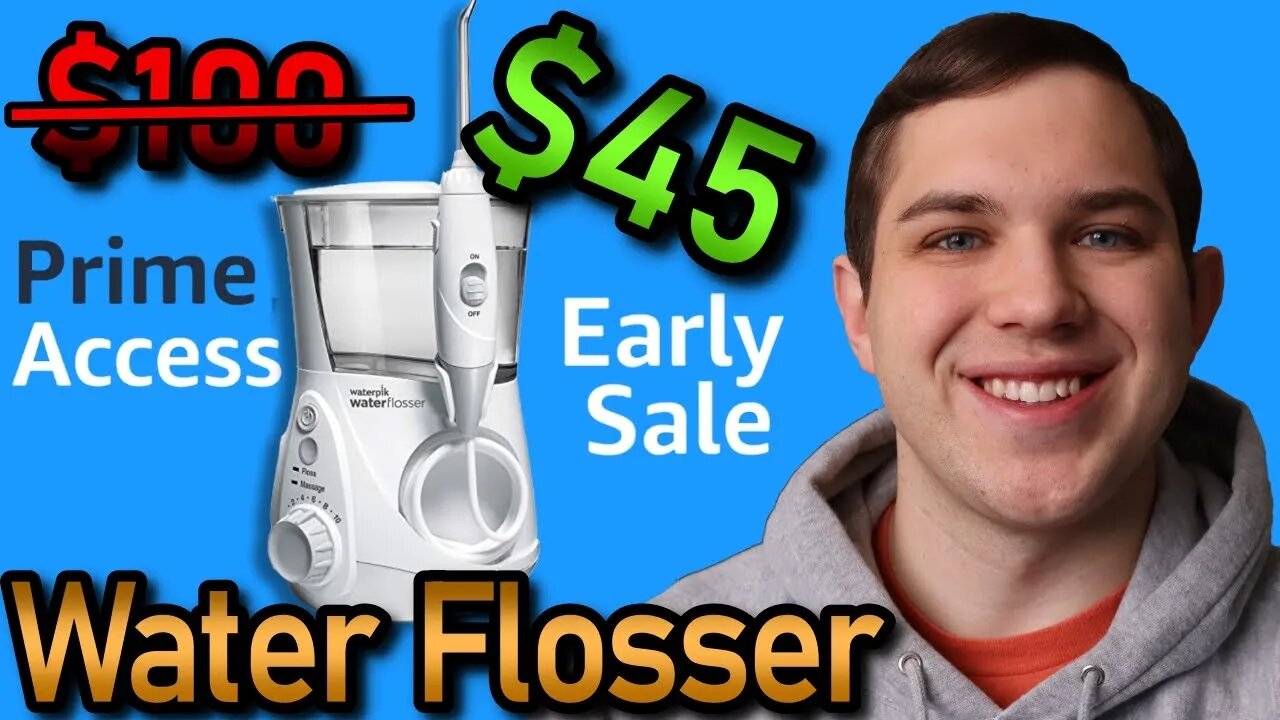 Prime Early Access Deal! $45 Water Flosser!