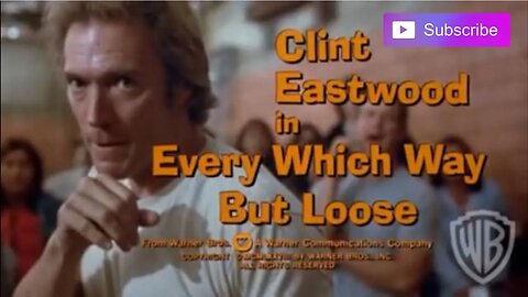 EVERY WHICH WAY BUT LOOSE (1978) Trailer [#everywhichwaybutloosetrailer]