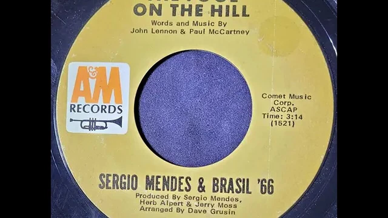 Sergio Mendes & Brasil '66 – The Fool on the Hill